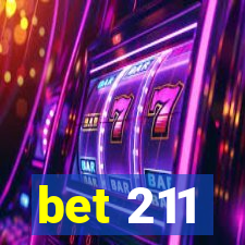 bet 211